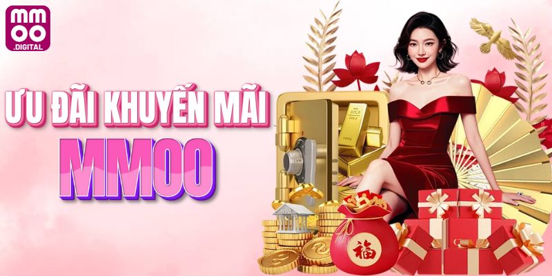 Ưu đãi và khuyến mãi MMOO